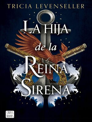 cover image of La hija de la Reina Sirena